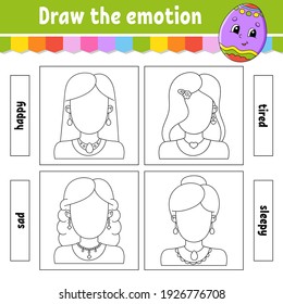 Draw the emotion. Worksheet complete the face. Coloring book for kids. Cheerful character. Vector illustration. Black contour silhouette. Isolated on white background.