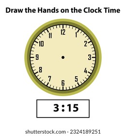 Draw hands Analog clock. What is the time, Learning clock, and math worksheet. Telling the Time Practice for Children Worksheets. Learning analog on the clock. Educational activity.