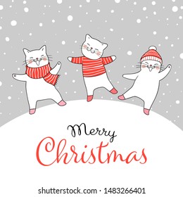 Draw illustration cute cat dance and singing in snow for Christmas day and New year.Winter concept.Doodle cartoon style.