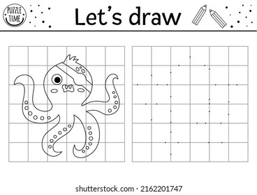 Draw the octopus. Complete the picture. Vector pirate drawing practice worksheet. Printable black and white activity for kids with sea animal. Treasure island copy the picture coloring page
