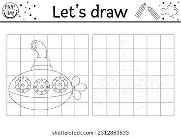 Draw the submarine. Vector under the sea drawing practice worksheet. Printable black and white activity for kids with underwater boat. Ocean life copy or complete the picture coloring page
