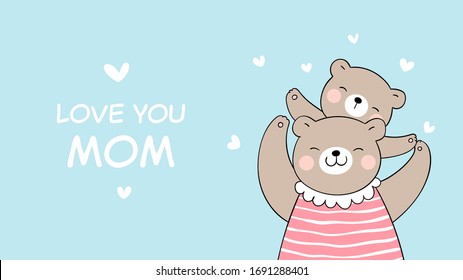 Draw vector banner mom bear   baby blue color For mother'day Doodle cartoon style 
