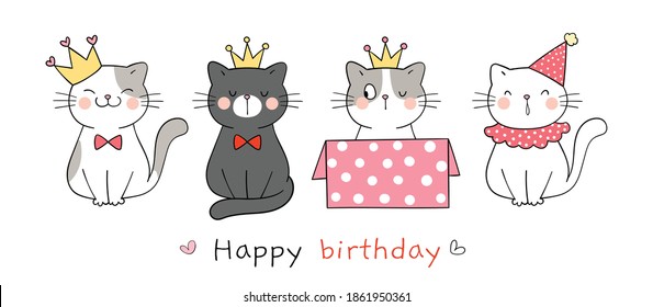 Draw vector character illustration banner cute cat for happy birthday.Doodle cartoon style.