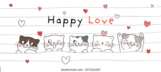 Draw vector illustration banner cat for Valentine's day So happy love on white.Doodle cartoon style.