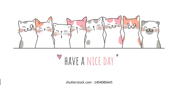 Draw vector illustration banner cute cat with word have a nice day.Isolated on white.Doodle cartoon style.