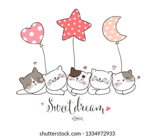 Draw vector illustration cat sleeping with cute balloon,star moon heart shape with word sweet dream.Doodle style.