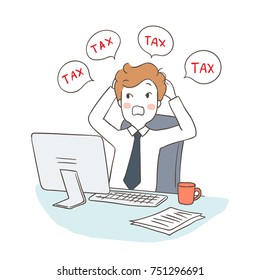 Draw vector illustration character business man worry about tax and many speech bubble.Doodle cartoon style.