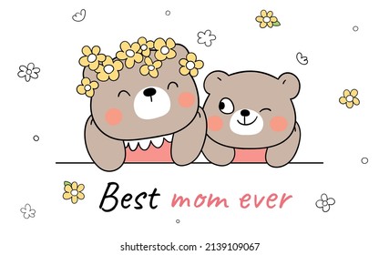 Draw vector illustration character design baby bear and happy mom for mother day Doodle cartoon style