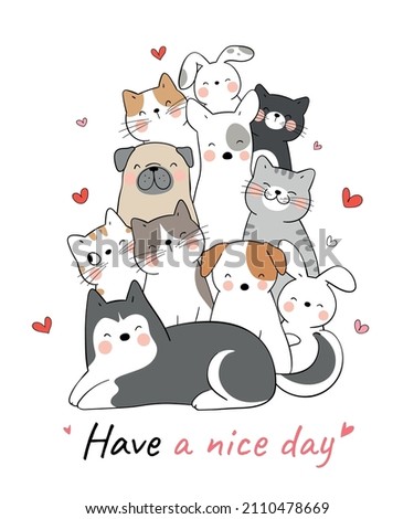 Draw vector illustration design funny animals cat dog bunny with love Doodle cartoon style