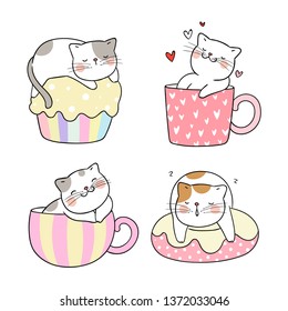 Draw vector illustration set cute cat different pose in cup tea   cupcake Isolated white Doodle cartoon style 