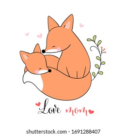 Draw Vector Mom Fox And Baby With Little Heart On White.For Mother'day.Doodle Cartoon Style.