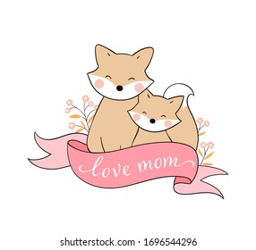 Draw vector mom fox and baby with pink ribbon on white.For mother'day.Doodle cartoon style.