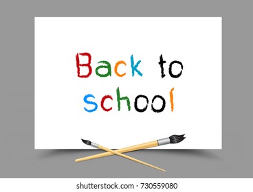 Drawing back to school on white paper. Lesson paintbrush draw. Symbol of education