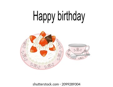 Drawing Cake and cup of coffee.Isolate on white background. Happy birthday.