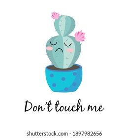 Drawing cute Cactus Do not touch me on white
