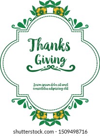 Drawing of green leafy flower frame for lettering template of thanksgiving. Vector
