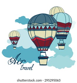 Drawing Illustration of hot air balloons floating in the sky. Represents freedom, travel, mobility, and fun, illustration, background, greeting card. Hot Air Balloon and Clouds