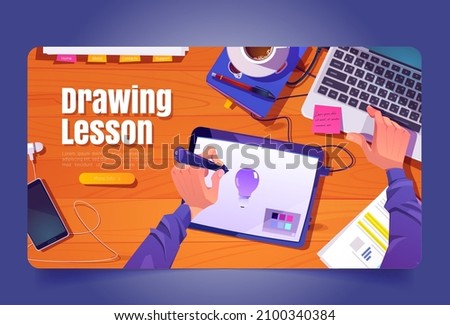 Drawing lesson banner with top view of wooden desk with graphic tablet and man hands with stylus. Vector landing page of online creative education with cartoon illustration of designer workplace