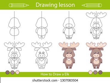 Drawing lesson for children. Tutorial drawing a cute elk. Step by step repeats the picture. Actives worksheets with cartoon animals. Kids funny activity art page. Vector illustration.