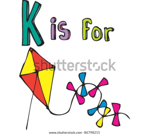 Drawing Letter K Kite Stock Vector (Royalty Free) 86798215 Shutterstock