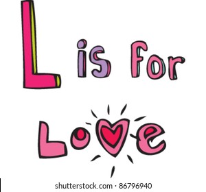 Drawing of 'Letter L is for love'