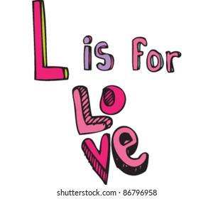 Drawing of 'Letter L is for love'