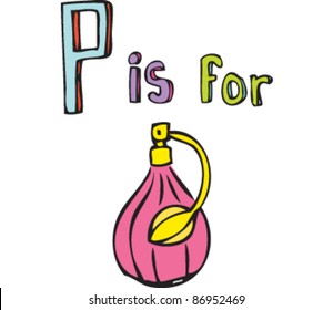 Drawing of Letter 'P is for perfume'