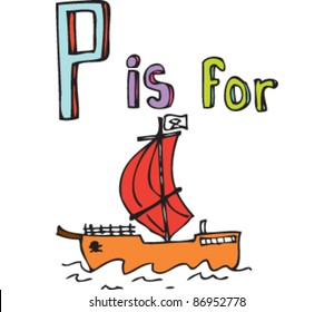 Drawing Letter 'P is for pirate ship'