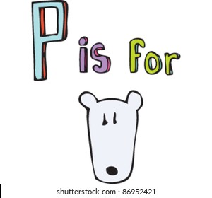 Drawing of Letter 'P is for polar bear'