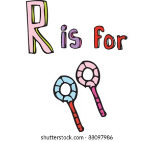 Drawing of Letter R is for rattle