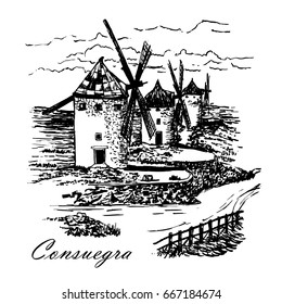 Drawing mill of Don Quixote in Consuegra in Spain, Castile La Mancha, sketch hand-drawn graphic vector illustration