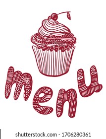 drawing picture, set of patterned decorative isolated elements, cupcake with cherry and text lettering menu, sketch hand drawn graphic digital vector illustration