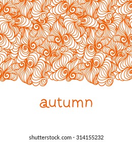 Drawing, seamless pattern . Vector. Background . Curls . Autumn. Card. One color . red, orange