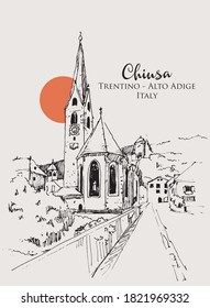 Drawing sketch illustration of Chiusa, Trentino-Alto Adige in Bolzano province of Italy.