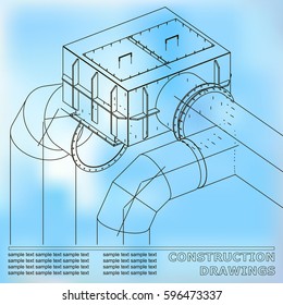 Drawings of steel structures. Pipes and pipe. 3d blueprint of steel structures. Blue