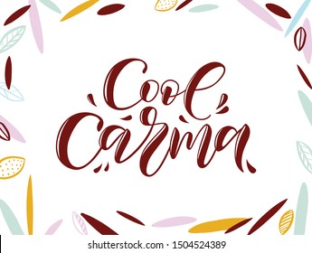 Drawn art illustration of vector logotype cool carma, text