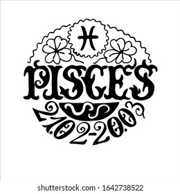 Dibujo de ilustraciones vectoriales en blanco y negro del signo zodiaco Pisces . El Estilo Art Déco La composición circular está decorada con elementos florales. Un nombre escrito a mano. La fecha astronómica.