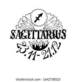 Drawn black and white vector illustrations of the zodiac sign Sagittarius . The Style Of Art Deco.  circular composition is decorated with floral elements. A handwritten name. The astronomical date.