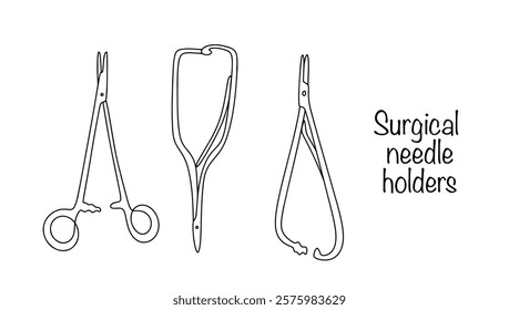 Drawn main types of surgical needle holders. Medical instrument for manipulating a surgical needle. Simple line vector illustration.