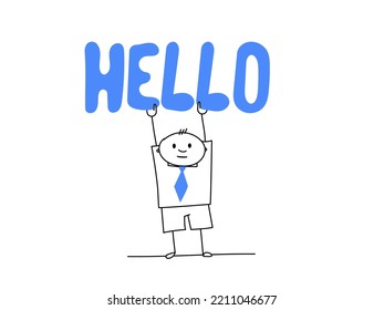 Drawn man with tie holding the word HELLO	