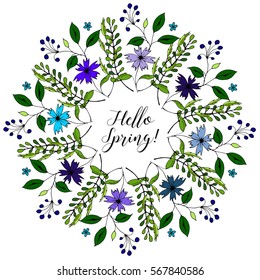 Drawn plants of different shapes. Wreath with flowers. Hello Spring.