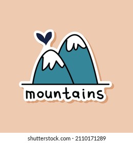 Drawn sticker of doodle mountains with a heart. Isolated sticker of snow-capped mountains with text. Wildlife vector illustration.