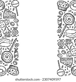 Drawn sweets background. Doodle food illustration with sweets and place for text