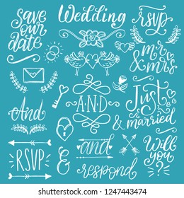 Drawn wedding set of laurels, rings, flowers, hearts etc. Vector handwritten phrases collection Save The Date, RSVP, Will You, And. Graphic background for festive invitations, cards,overlays.