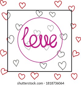 Das gezeichnete Wort "Liebe" ist im Rahmen. Hinter dem Objekt sind viele Herzen.