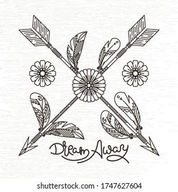 Soñar. Flecha y plumas. Talisman nativo americano indio, arte de tatuajes, libro de colorear para adultos. Hipster vectorial e ilustración boho sobre fondo blanco