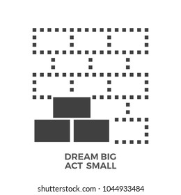 Dream Big Act Small Glyph Vector Icon Isolated On The White Background.