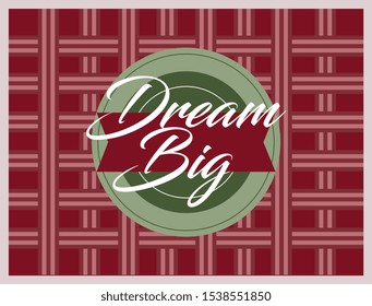 dream big, beautiful greeting card background or banner with vintagel theme. design illustration