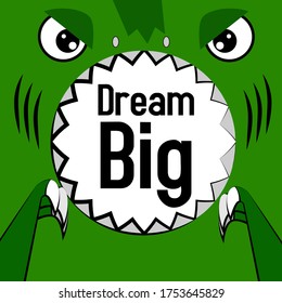 dream big, beautiful greeting card background or banner with cute dinosaur theme. vector