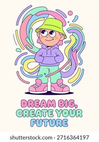 Dream Big Create Your Future – Inspirational Gen Z Cartoon Character Illustration
